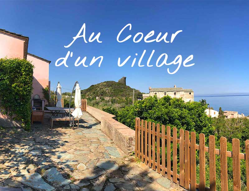 Locations de vacances au coeur d'un village du Cap Corse (Haute Corse)
